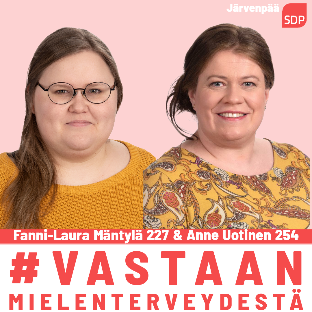 Mäntylä ja Uotinen: Mielenterveyden edistäminen on vastuullista kuntapolitiikkaa