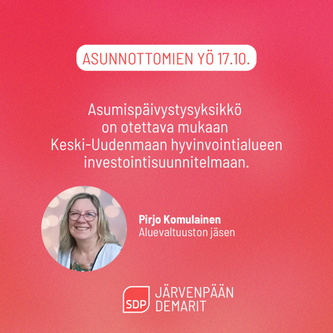 Pirjo Komulainen: Asumispäivystysyksikkö otettava mukaan hyvinvointialueen investointisuunnitelmaan