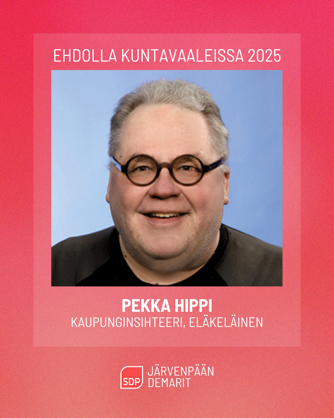 Ehdokasesittely: Pekka Hippi