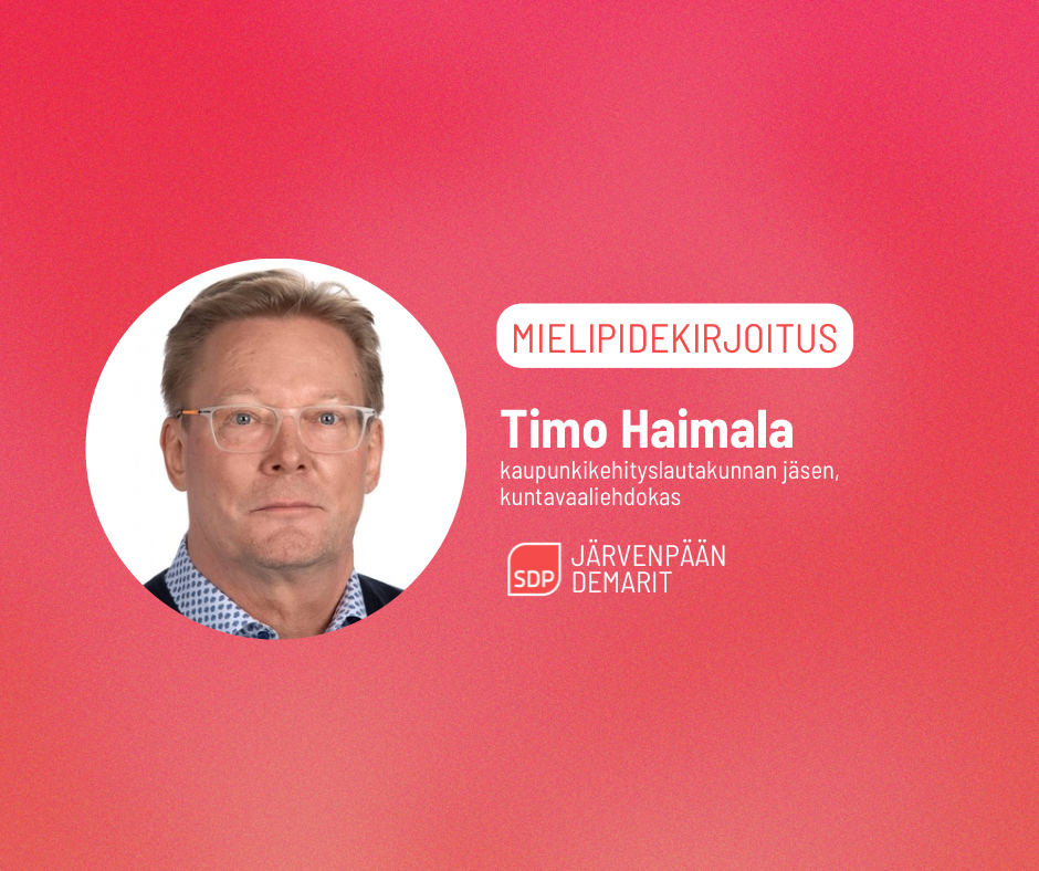 Timo Haimala: Elinvoimainen keskusta tarvitsee asukkaita, yrityksiä ja asiakkaita