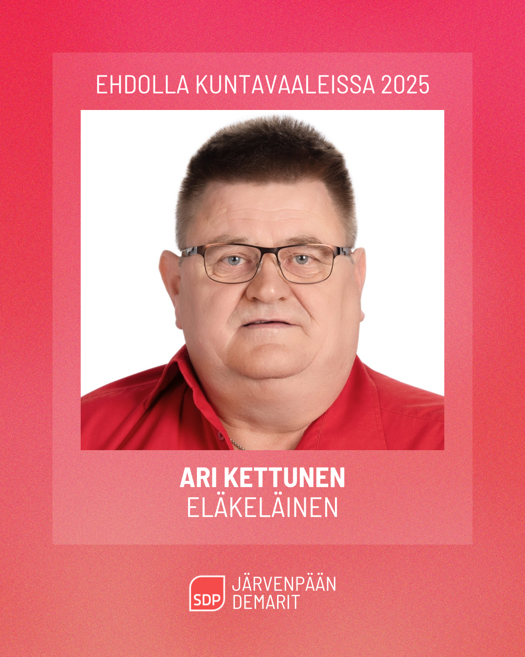 Ehdokasesittely: Ari Kettunen
