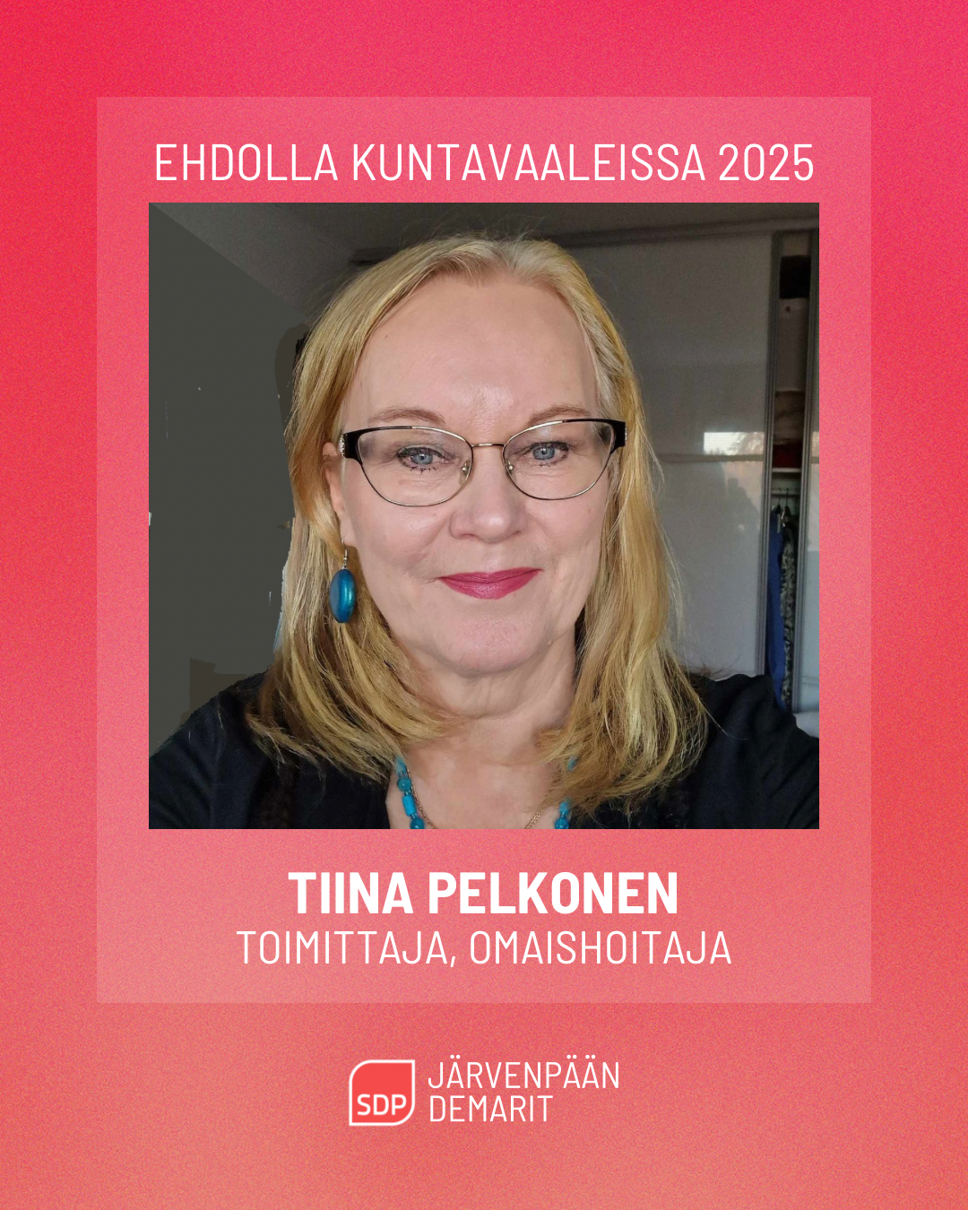 Ehdokasesittely: Tiina Pelkonen