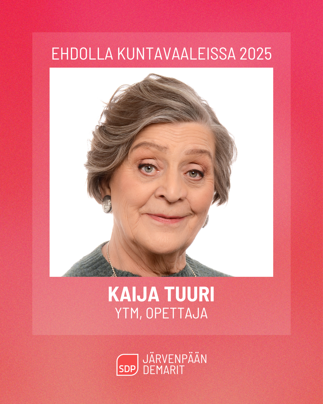 Ehdokasesittely: Kaija Tuuri