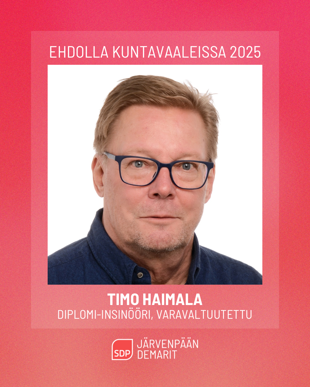 Ehdokasesittely: Timo Haimala